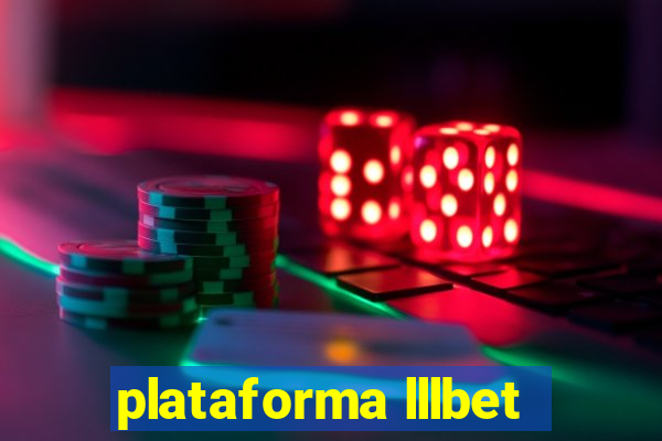 plataforma lllbet